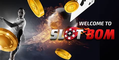 Slotbom88 Situs Tempat Terbaik untuk Promosi Menarik dan .